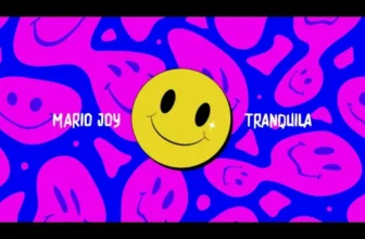 Mario Joy – Tranquila (Original Radio Edit)