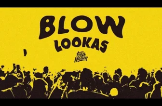 Lookas – Blow