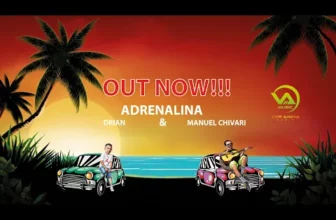 Drian & Manuel Chivari – Adrenalina (Original Radio Edit)