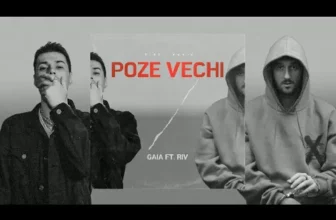 Gaia ft. Riv – Poze vechi (Original Radio Edit)