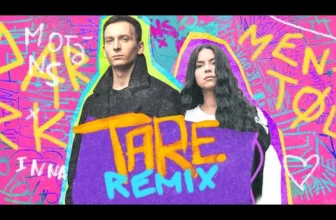 The Motans x INNA – Tare (Dj Dark & Mentol Remix)