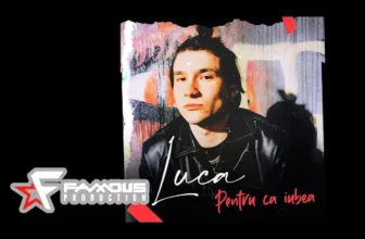 Luca – Pentru Ca Iubea