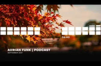 ADRIAN FUNK – PODCAST September 2021