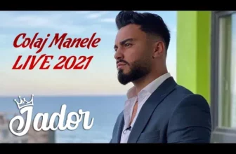 Jador Colaj Manele LIVE 2021