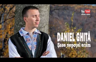 DANIEL GHITA – Sase nepotei eram