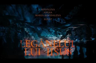 Leganelul lui Iisus – Madalina Ignat x Ioana Ignat x Maria Magdalena Ignat