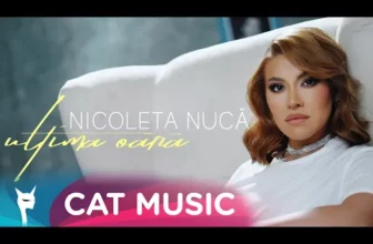 Nicoleta Nuca – Ultima oara (Original Radio Edit)