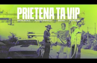 Satra B.E.N.Z. x BROKN & EXPOSURE – Prietena Ta VIP feat. Alduts Sherdley