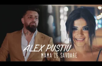 Alex Pustiu – Mama ce savoare