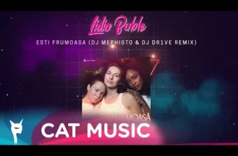Lidia Buble – Esti frumoasa (DJ Mephisto x DJ Dr1ve Remix)
