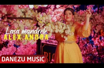 Alex Andra – Lasa mandrele