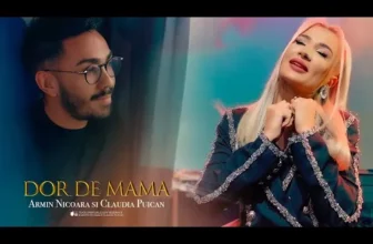 Claudia Puican si Armin Nicoara – Dor de Mama (Originala 2023)