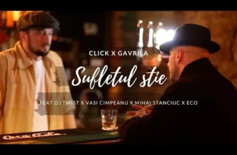 Click x Gavrila – Sufletul stie (feat Dj Twist)
