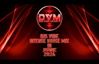 Djs Vibe – Intense House Mix 06 (June 2024)