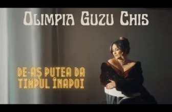 Olimpia Guzu Chis – De-as putea da timpul inapoi