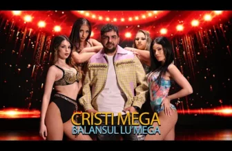 Cristi Mega – Balansul Lu' Mega 2024