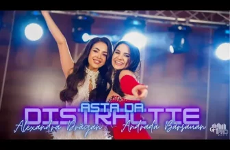 Andrada Barsauan si Alexandra Dragan – Asta da distractie