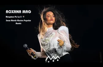 ROXANA MAG – Noaptea Pe La 3 (The Remix by Sean Norvis x Mircea Stiopon)