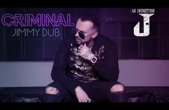 Jimmy Dub – CRIMINAL (Original Radio Edit)