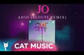 JO – Adio (Sloupi Remix)