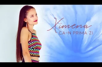 Ximena – Ca-n Prima Zi (Original Radio Edit)