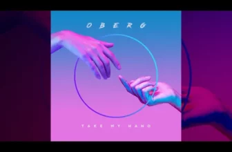 Oberg – Take My Hand