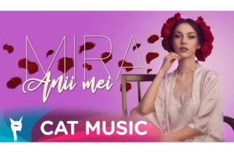 Mira – Anii mei (Original Radio Edit)