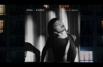INNA – Sober (Francis VI Remix)