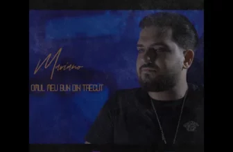 Mariano – Omul meu bun din trecut (Originala 2020)