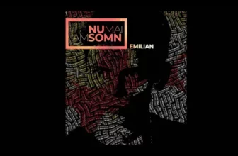 Emilian – Nu mai am somn (Original Radio Edit)