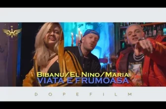 Bibanu, El Nino & Maria – Viata e frumoasa (Original Radio Edit)