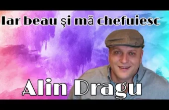 Alin Dragu – Iar beau si ma chefuiesc (Originala 2022)