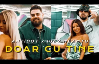 ANTIDOT x Iuly Neamtu – Doar Cu Tine (Originala 2022)