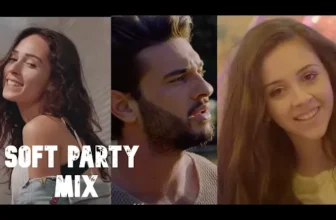 Soft Party MIX 2022 – Roton Music Pop List