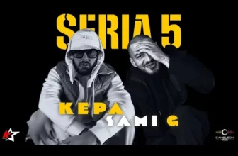 KEPA feat. Sami G – Seria 5