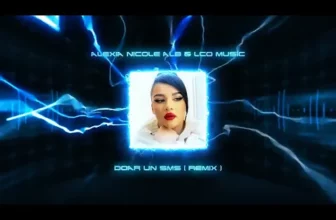 Alexia Nicole Alb – Doar un sms (LCO Music Remix)