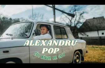 Alexandru Pop – Cate mandre are satu'