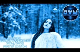 Djs Vibe – Vocal Trance Mix 2024 2025 (Winter Edition)