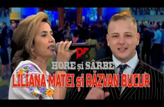 RAZVAN BUCUR si LILIANA MATEI – Muzica de Petrecere