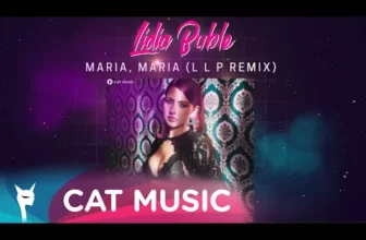 Lidia Buble – Maria, Maria (LLP Remix)