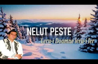 Nelut Peste – Leru-i Doamne leru-i ler (Colind 2024)