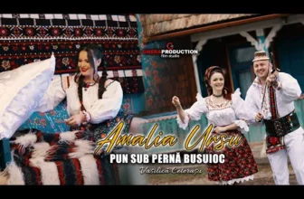 Amalia Ursu si Vasilica Ceterasu – Pun sub perna busuioc
