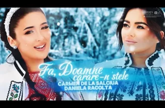 Carmen de la Salciua si Daniela Racolta – Fa, Doamne, carare-n stele (Colind 2024)