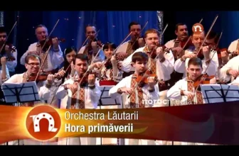 Orchestra Lautarii – Hora Primaverii