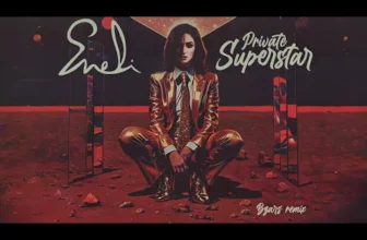 ENELI x Bzars – Private Superstar (Bzars Remix)