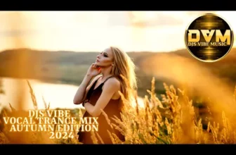 Djs Vibe – Vocal Trance Mix 2024 (Autumn Edition)