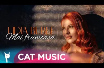 Lidia Buble – Mai frumoasa