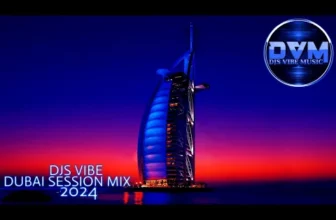 Djs Vibe – Dubai Session Mix 2024