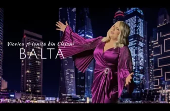 Viorica si Ionita de la Clejani – BALTA