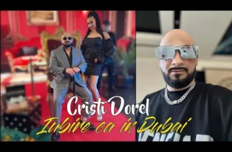 Cristi Dorel – Iubire ca in Dubai